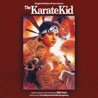 Bill Conti - The Karate Kid (Original Motion Picture Score)