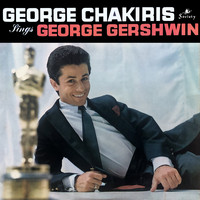 George Chakiris - George Chakiris Sings George Gershwin