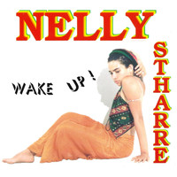 Nelly Stharre - Wake Up
