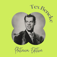 Tex Beneke - Tex Beneke - Platinum Edition