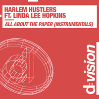 Harlem Hustlers - All About the Paper (Instrumentals)