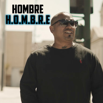 Hombre - H.O.M.B.R.E (Explicit)