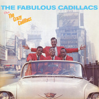 The Cadillacs - The Fabulous Cadillacs Plus the Crazy Cadillacs