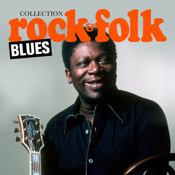Various Artists - Collection Rock & Folk: Blues