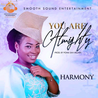 Harmony - You Are Almighty