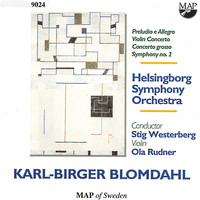 Helsingborg Symphony Orchestra - Karl-Birger Blomdahl