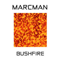 Marcman - Bushfire