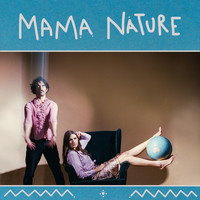 Marla & David Celia - Mama Nature