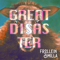 Frollein Smilla - Great Disaster (Radio Edit)
