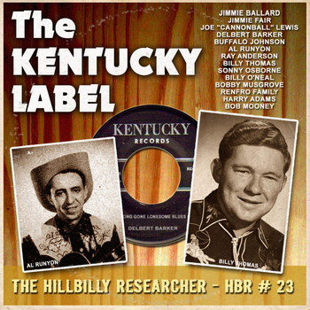 Various Artists - The HillBilly Researcher  The Kentucky Label   Vol.23