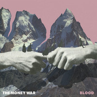 The Money War - Blood