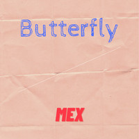 Mex - Butterfly