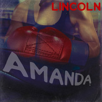 Lincoln - Amanda