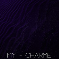 My - Charme (Explicit)