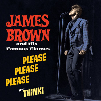 James Brown - Please Please Please Plus Think