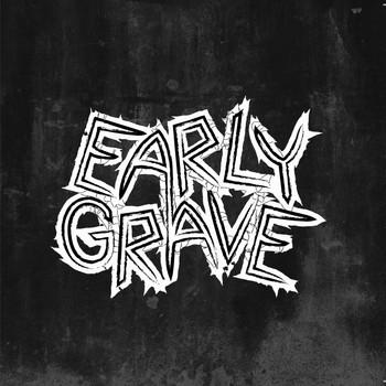 Early Grave - Witchery (Explicit)