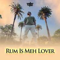 Ravi B - Rum Is Meh Lover