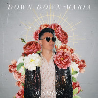 B. Snipes - Down Down Maria