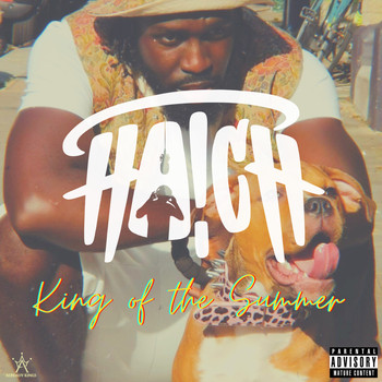 Haich - King of the Summer (Explicit)