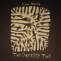 Simon Moreta - The Darkest Time