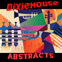 DixieHouse - Abstracts