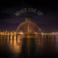 Chin - Never Give Up