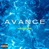 Authentique - Avance