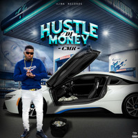 CMR - Hustle Di Money (Explicit)