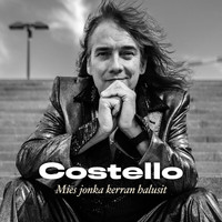 Costello - Mies jonka kerran halusit