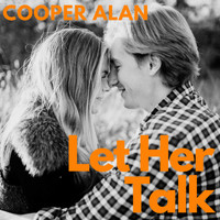 Cooper Alan - Let Her Talk