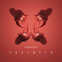 Negramaro - Contatto (Explicit)