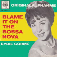 Eydie Gorme - Blame It on the Bossa Nova