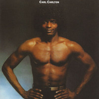 Carl Carlton - Carl Carlton (Expanded Edition)