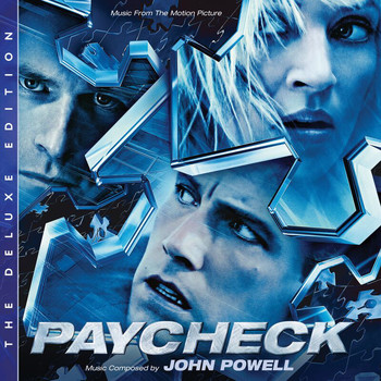 John Powell - Paycheck (Original Motion Picture Soundtrack / Deluxe Edition)
