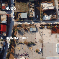 Hugo - Honda Civic (Explicit)