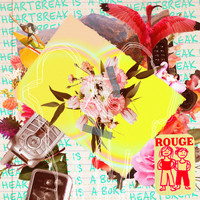 Rouge - Heartbreak is a bore (Explicit)