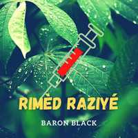 Baron Black - Rimèd razié