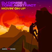 Dj Denise - Movin' On Up