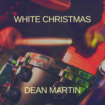 Dean Martin - White Christmas