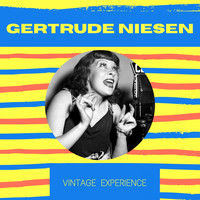 Gertrude Niesen - Gertrude Niesen - Vintage Experience