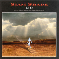 Siam Shade - Life