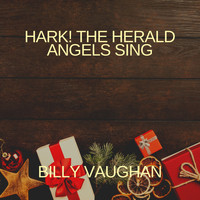 Billy Vaughan - Hark! The Herald Angels Sing