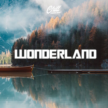 Chill Music Box - Wonderland