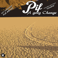 PIF - A Good Change K21 Extended Full Album