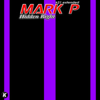 Mark P - Hidden Right (K21 Extended)