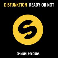 Disfunktion - Ready Or Not