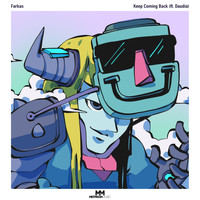 Farkas - Keep Coming Back