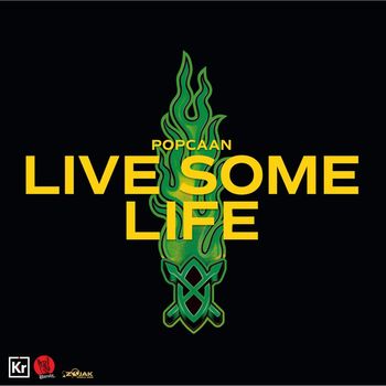 Popcaan - Live Some Life