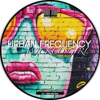 Urban Frequency - Wicked Girl
