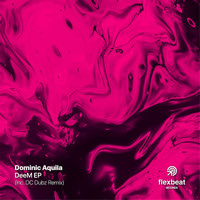 Dominic Aquila - DeeM EP